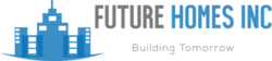 Future Homes Inc.